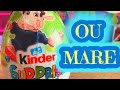 ou kinder mare maxi