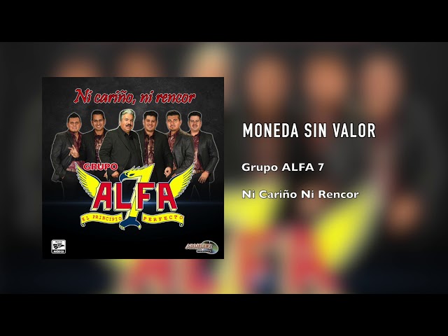 Grupo Alfa 7 - Moneda sin valor