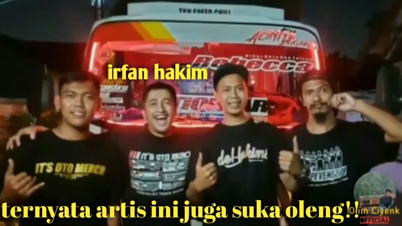  Truk  rebecca  irfan hakim oleng  bersama gak oleng  gak 