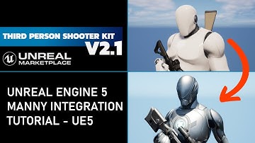 Third Person Shooter Kit v2.1 - Unreal Engine 5 manny integration tutorial - UE5