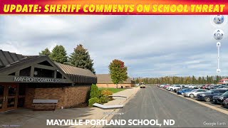 : UPDATE: Sheriff Comments On Threat At Mayville-Portland School