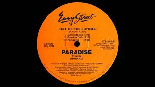 Paradise Presents Afrikali - Out Of The Jungle (Dancing Flute Mix)