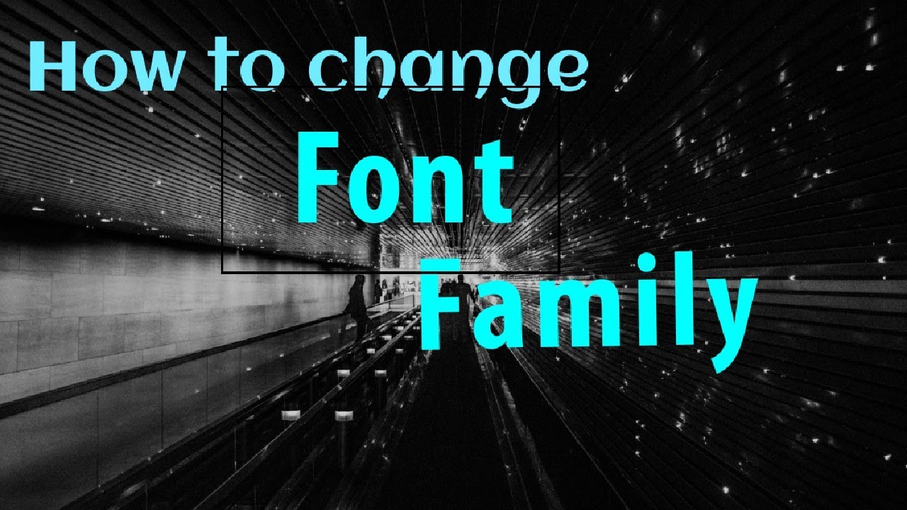How to change Font style ?| font family| html tutorial | coding in ...