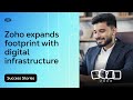 Zoho Expands Footprint With Digital Infrastructure