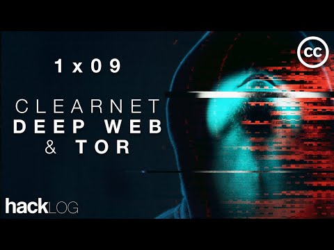 HACKLOG 1x09 - Clearnet, Deep Web and TOR (Darknet Anonymous Guide) (subtitled)
