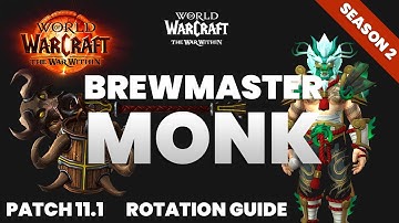 How to Tank as a Brewmaster Monk – Fast & Effective Rotation Guide! (WoW 11.1 The Undermined)