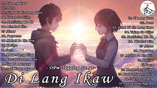 Di Lang Ikaw🎵 Sweet OPM Love Songs With Lyrics 2023 🎧 Top Trend Tagalog Songs Playlist