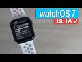 watchOS 7 Beta 2 - Todas Las Novedades!! Corrección De Errores & Uso En Apple Watch Series 4