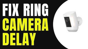 Ring Camera Delay Fix – Get Instant Motion Alerts Again  (Quick Fieix)
