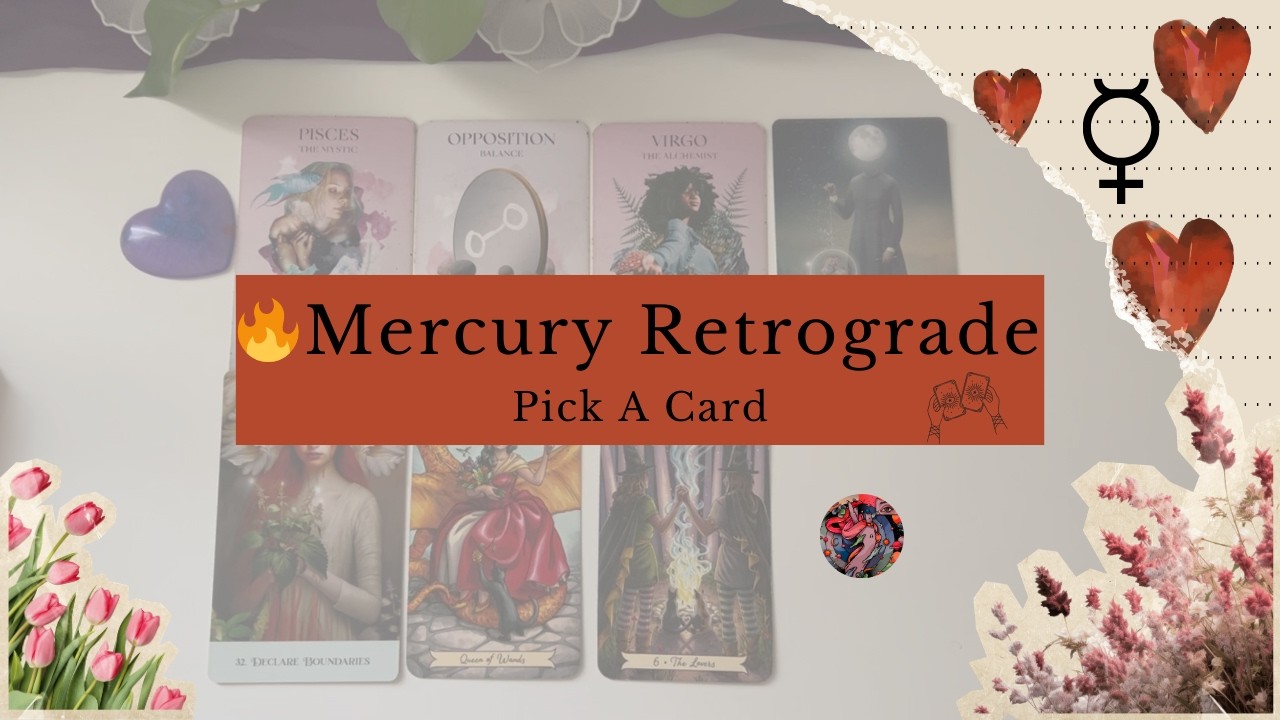 ✨A complete New MindSet ✨ 🌌 Mercury Retrograde 🌌 Pick A Card
