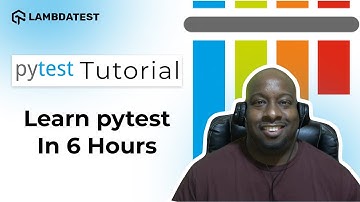 Pytest Tutorial: Complete Pytest Crash Course In Under 6 Hours (In-Depth)