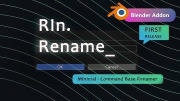 RIn.Rename – A New Renaming tool for Blender