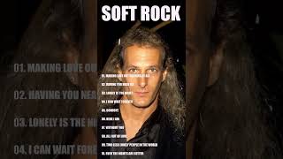 Best Soft Rock Songs of All Time#shorts #softrock