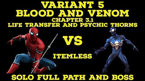 VARIANT 5 ( BLOOD & VENOM ) CHAPTER 3.1COMPLETION | MARVEL CONTEST OF CHAMPIONS |