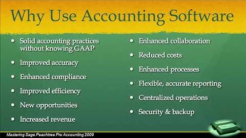 peachtree tutorial Chapter 1 INTRODUCTION TO PEACHTREE(1. Why Use Accounting Software)