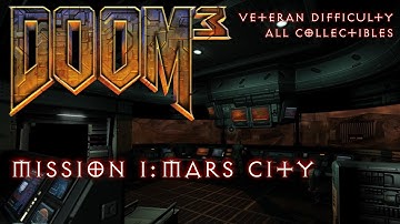 Doom 3 - Mission 1: Mars City - All PDAs, Storage Lockers, Video Disks (Veteran)