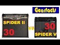 Line 6 Spider II 30 vs Spider V 30 guitar amplifiers