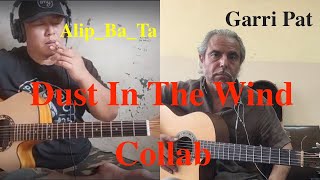 Dust In The Wind / Alip_ Ba_Ta \u0026 Garri Pat / Collab / Fingerstyle Cover