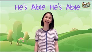 He's Able He's Able | Action Song | Christian Children Song