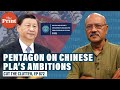 Latest Pentagon report on China's plans for PLA and world domination, implications for India