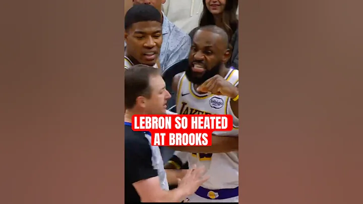 LeBron HEATED with Dillon Brooks 😳