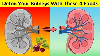 These Foods Will Help Cleanse & Detox Your Kidneys |Best Foods For Kidney Health