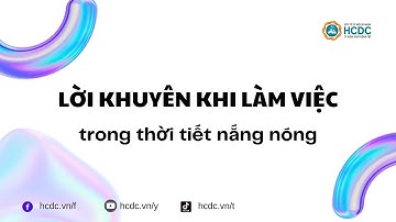 HCDC| Lời khuyên khi làm việc trong thời tiết nắng nóng