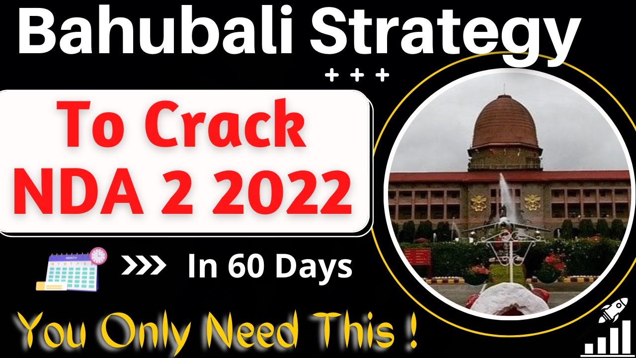 How To Crack NDA 2 2022 in 60 Days |How to Crack NDA Exam in 2 Month ...