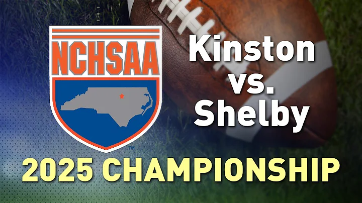 2025 NCHSAA Football State Championships: Kinston vs. Shelby (3-A)