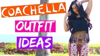 COACHELLA LOOKBOOK/WHAT TO WEAR 2016 | BeautyyBird