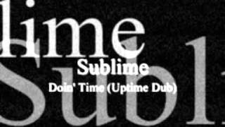 Sublime - Doin' Time (Uptown Dub)