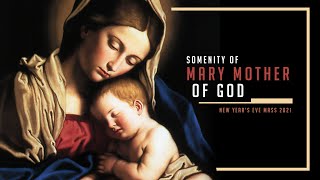 The Healing Eucharist Mass (New Year's Eve Mass) January 1, 2021