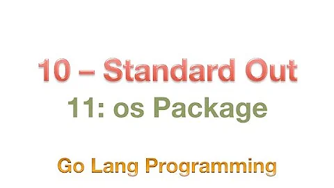 #golang #os #package #striversity 11.10 - Go os.Stdout - Standard Output