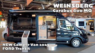 NEW Camper Van on FORD Transit | WEINSBERG Carabus 600 MQ | 2023