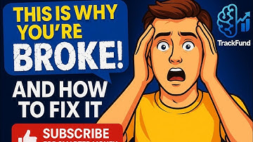 Why You’re Always Broke – And How to Fix It