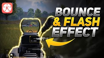 how to add flash and bounce effect in kinemaster |kinmaster montage edit tutorial | hindi