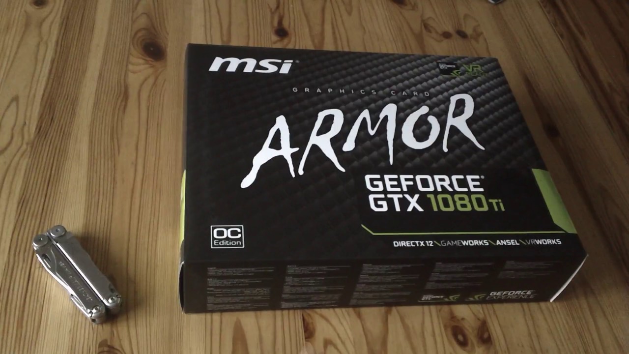 MSI GeForce GTX Ti ARMOR 11G OC *REAL* Unboxing in English - YouTube