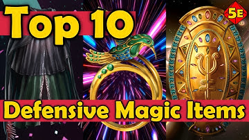 Top 10 Defensive Magic Items in DnD 5E