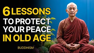 Information 6 Buddhist Lessons To Stop Taking Things Personally and Protect Your Inner Peace After 60 Guide