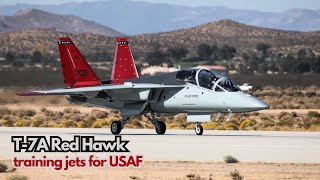 For upgrade of T7A Red Hawk training jets  USAF delays Initial Operations (IOC) from 2025 to 2028.