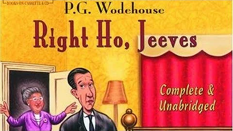 Right Ho, Jeeves | Jonathan Cecil(Full Audiobook)