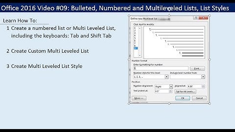 Office 2016 Video #09: Bulleted, Numbered and Multileveled Lists, List Styles