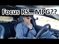 Ford Focus RS - The Great MPG Test! - Vlog #4