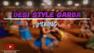 Desi Garba Song Mix || Desi Garba || New 2022 Desi Garba Rimix ‎@milanofficialstudio7819