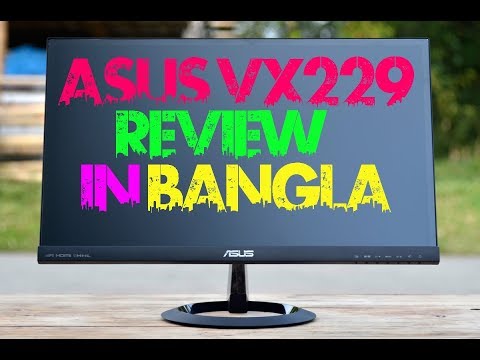 ASUS VX229h IPS Monitor Review In Bangla