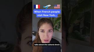 French Culture Shock in New York #frenchunlocked #frenchlanguage #authenticfrench #learnfrench