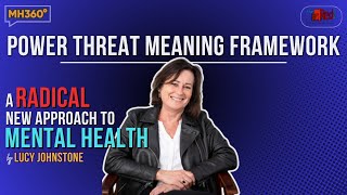 Power Threat Meaning Framework:  A Radical New Approach to Mental Health | MH360 | The Red Door