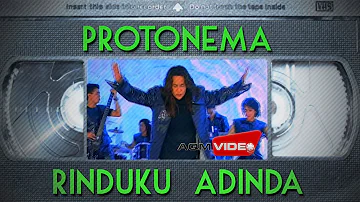 Protonema - Rinduku Adinda | Official Video