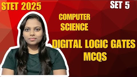 Only 10% Can Score 40/40 😱 | STET 2025 Logic Gates MCQ Marathon | #stet #bpsctre4 