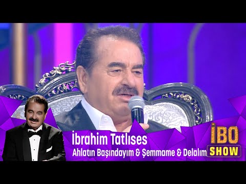 İbrahim Tatlıses - Ahlatın Başındayım & Şemmame & Delalım